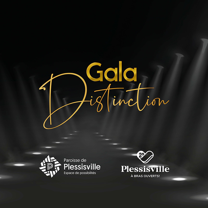 Ville et Paroisse de Plessisville un premier Gala Distinction La
